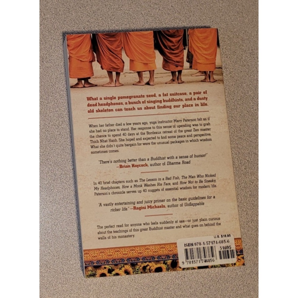 Monks and Me : How 40 Days‎ in Thich Nhat Hanh's French Monastery Guided Me Home - Picture 2 of 2